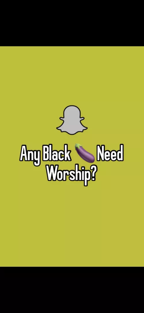 Any big black cocks need worshiping? S👻?