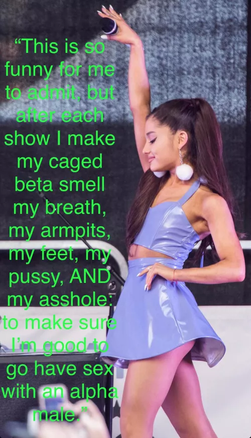 Ariana’s little tester.