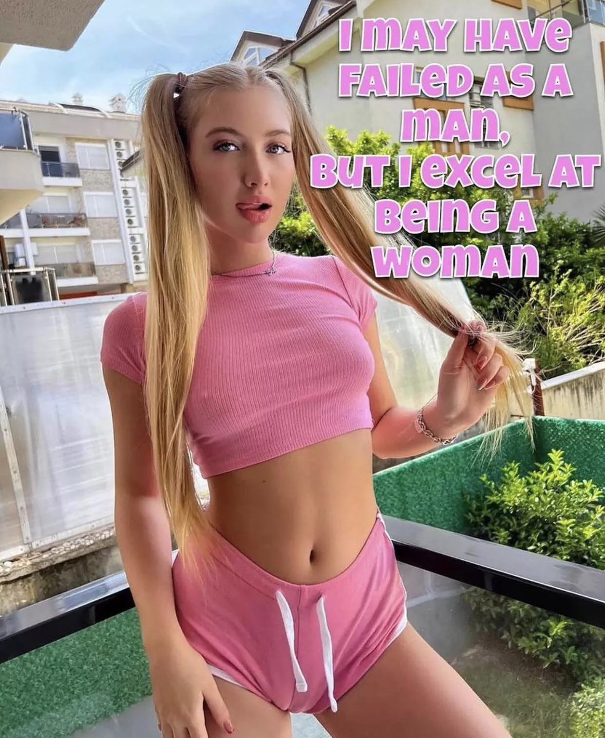 Being a woman is better anyway 💅🏼