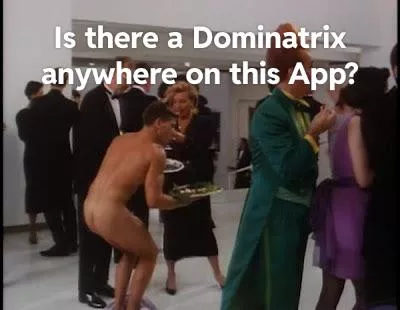 Dominatrix?