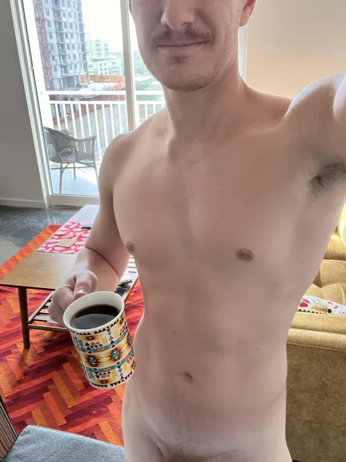 Dose anyone else walk around naked in the mornings?