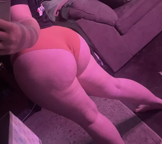 every pair of underwear is a thong if your ass is phat enough😘