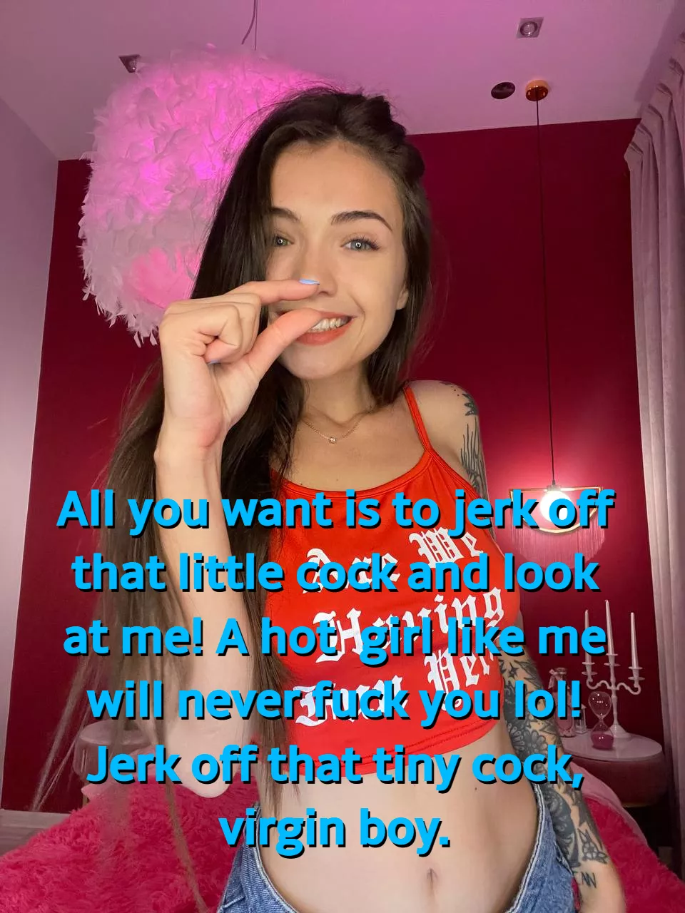 Everyone will know your 'little' secret
