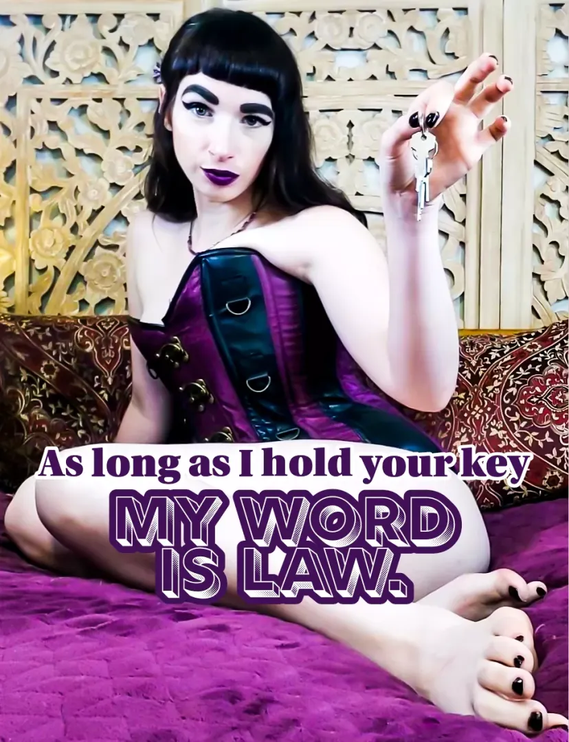 First I take your key, then I make you my little bitch.