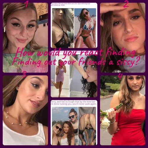 How would you react to finding out your friends a sissy? Captions made with me and my friend who has no idea I’m a sissy😆