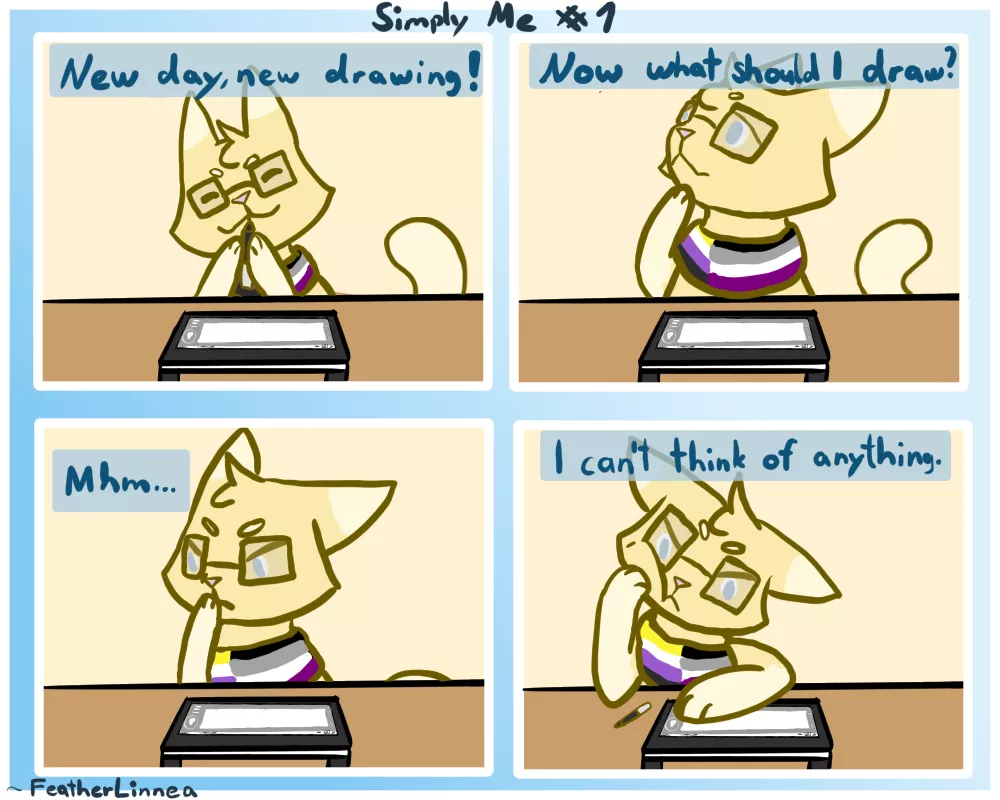 I couldn't decide on what I wanted to draw, so I drew a comic about not being able to decide on what I want to draw