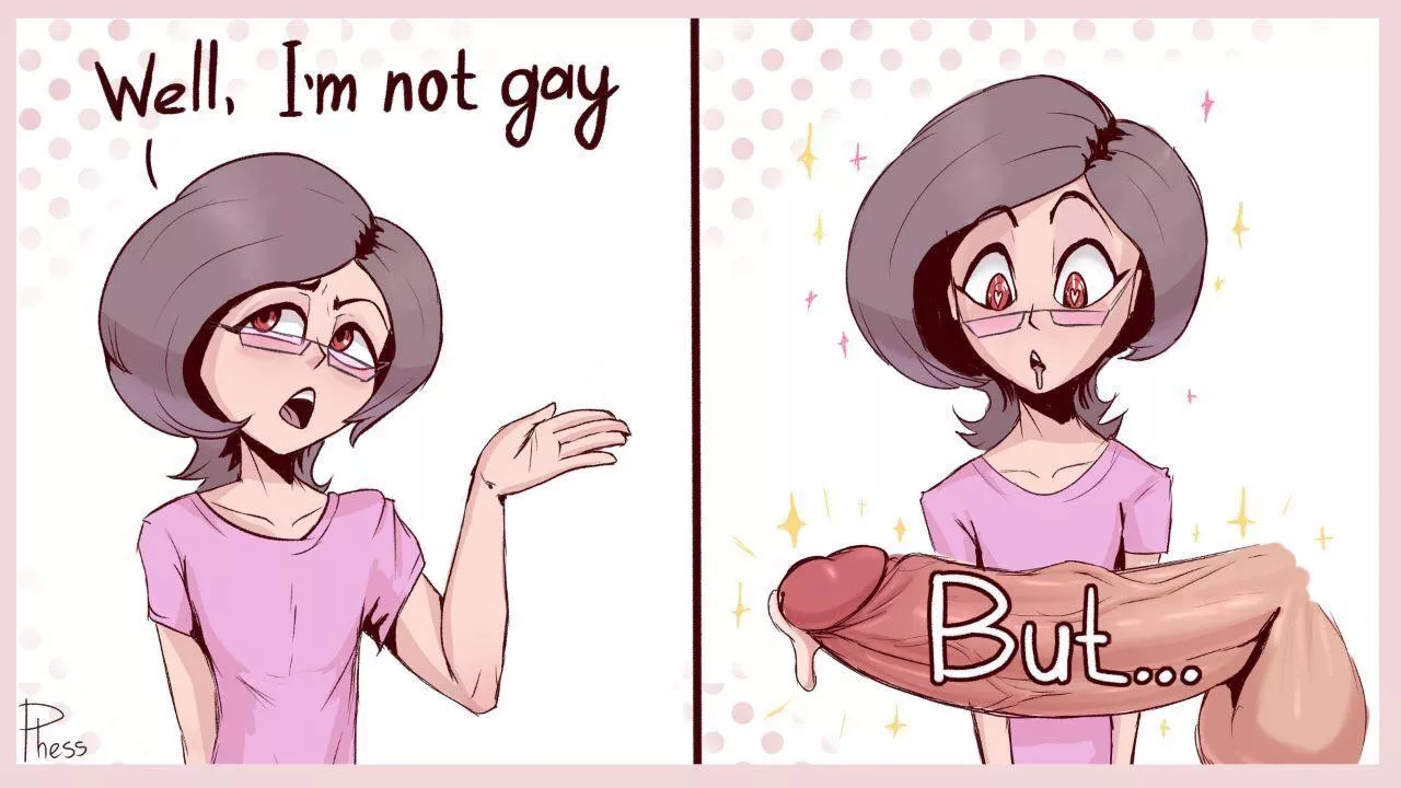 I'm not gay, but...