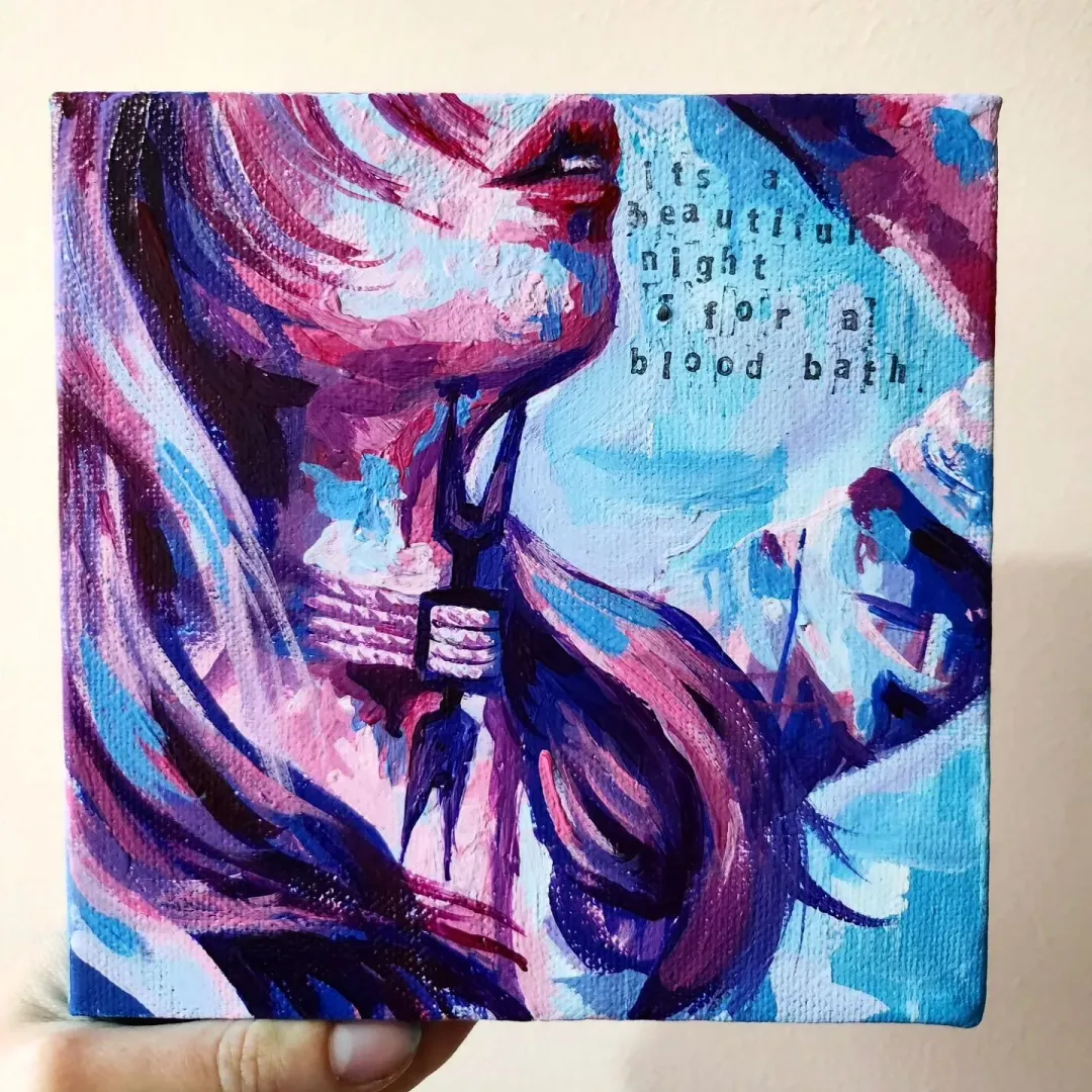 'It's a beautiful night for a bloodbath' by me