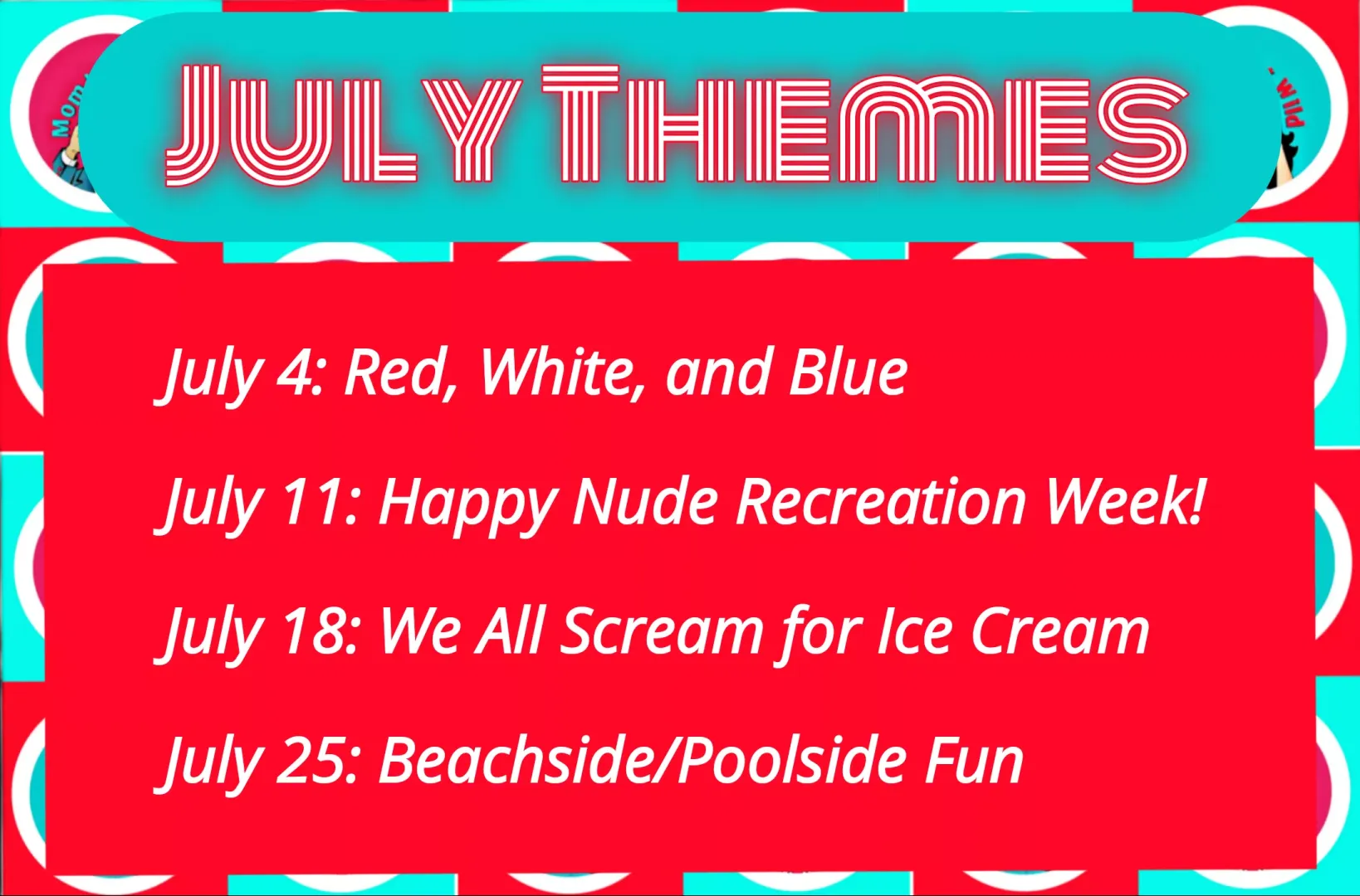 July Themes