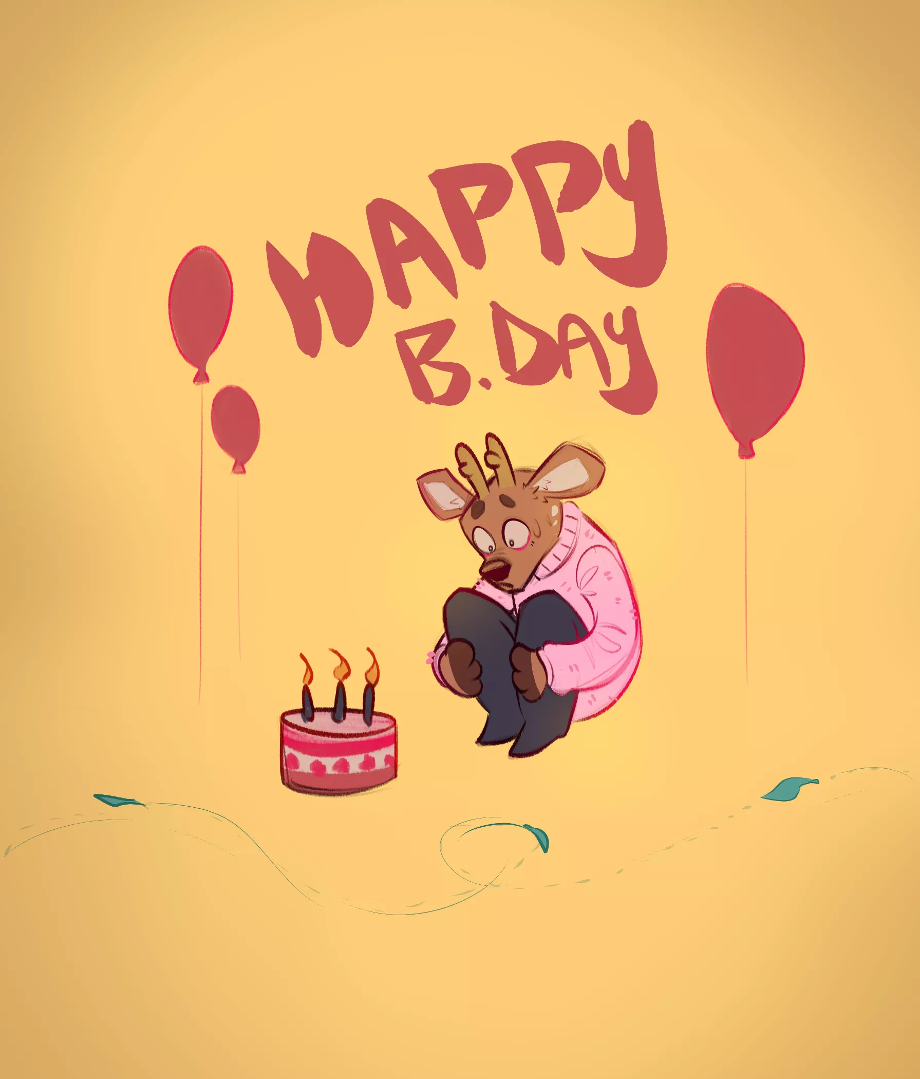 Just turned 26, so...