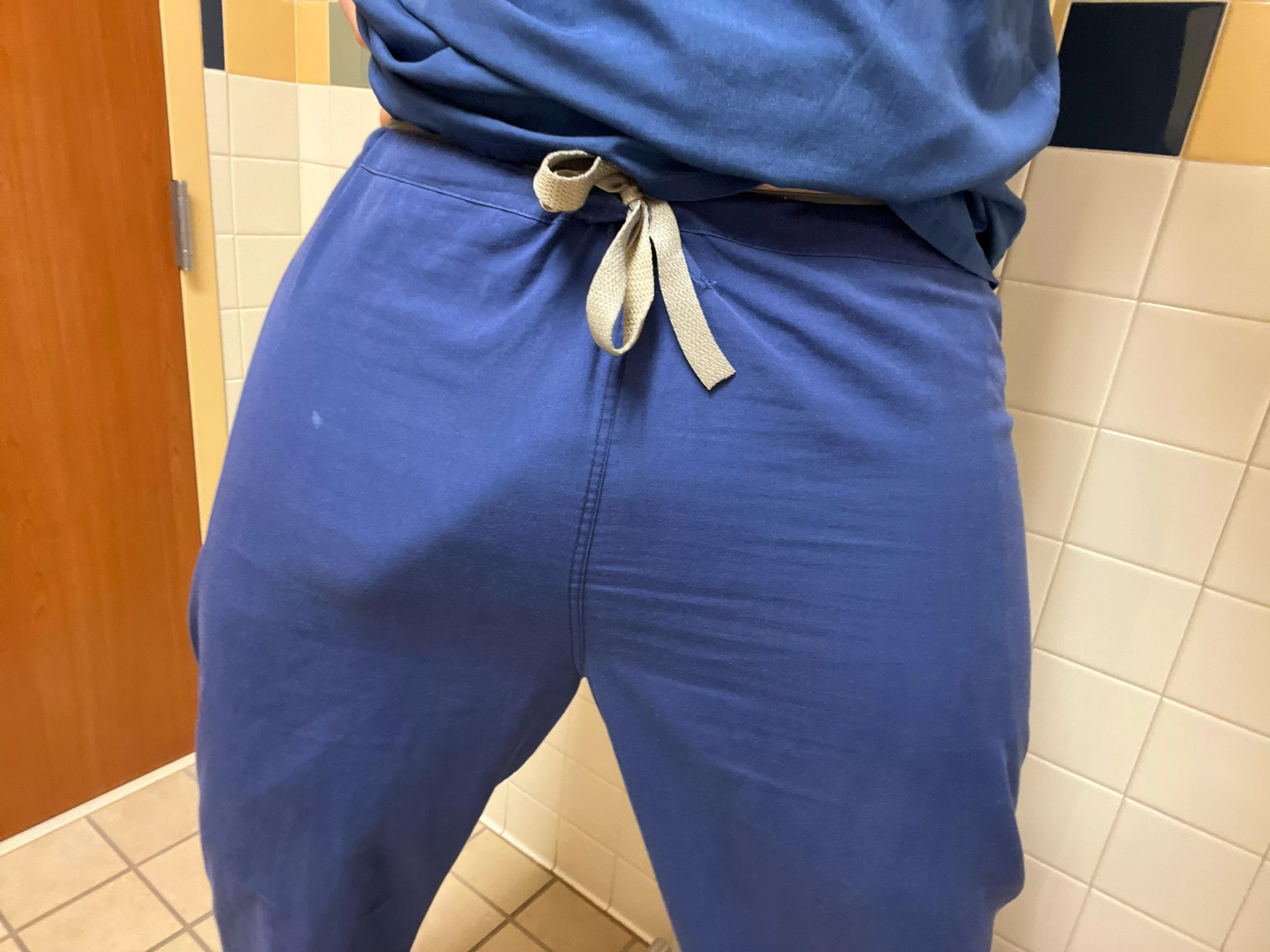 Make me pull him out of these scrub pants