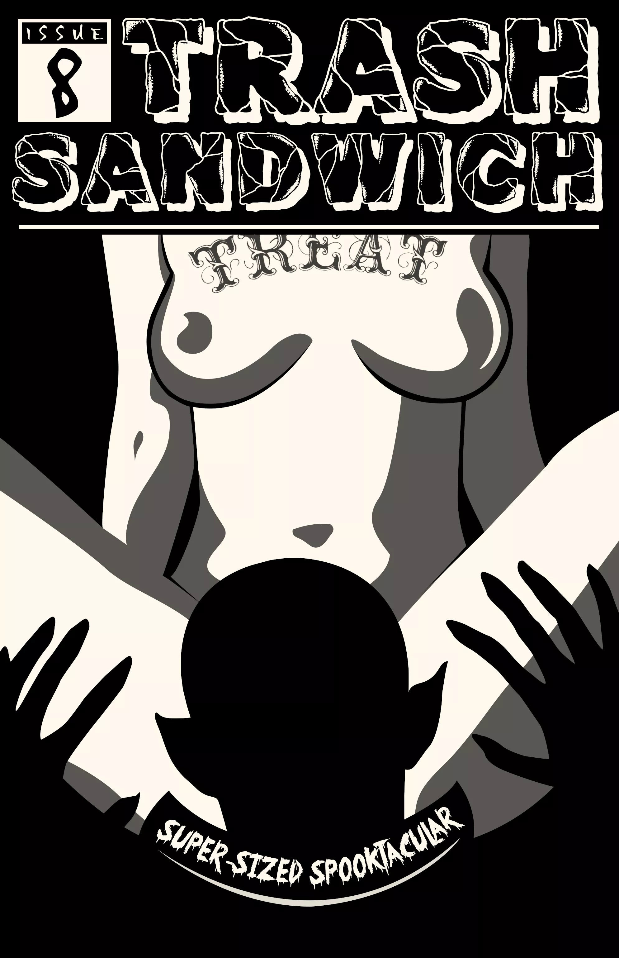 Monthly NSFW art/lit zine: TRASH SANDWICH Issue #8 now available!