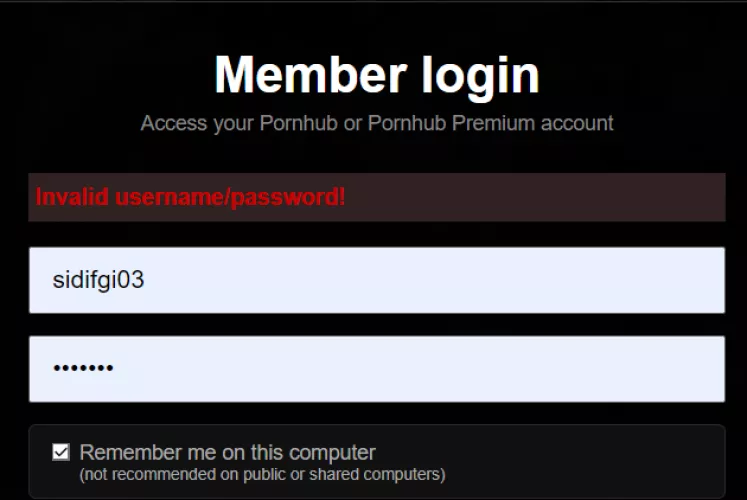 MY ACCOUNT IS MISSING: I applied to the Model Program and 1h later I opened PornHub but I was logged out from all my devices.it just says invalid username or password I try to get a new password but recover page just refreshes as soon as I write my email