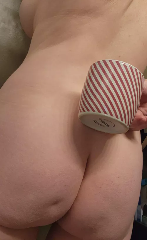 My ass needs warmed up.