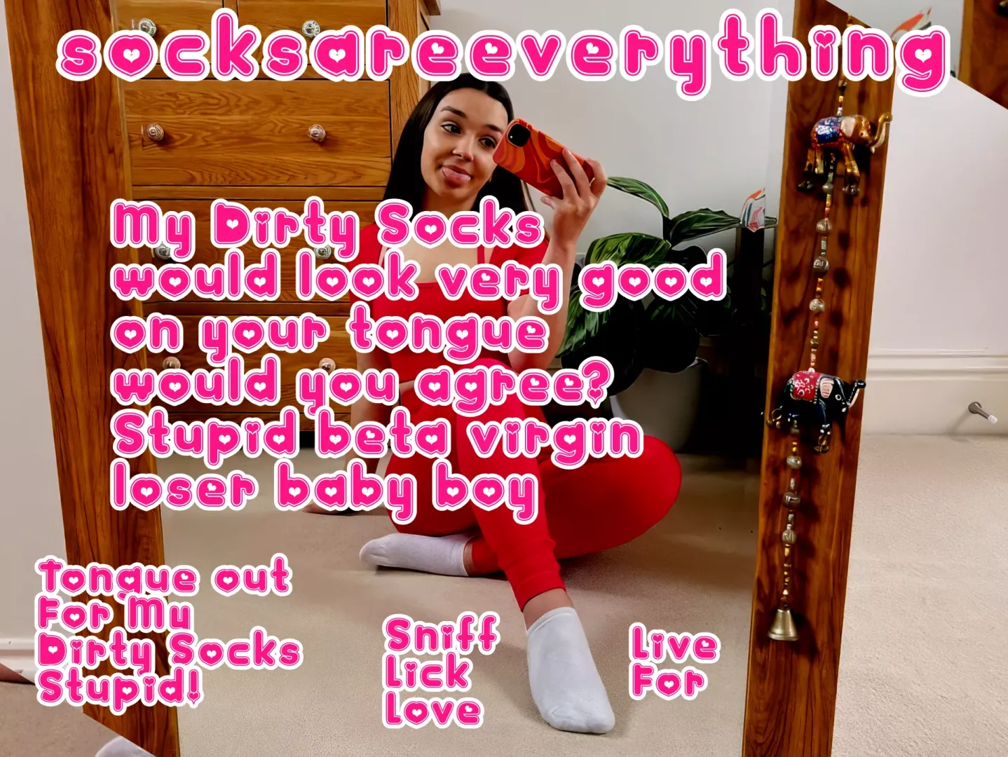 My dirty socks would look very good on your tongue you fucking stupid sockssexual beta loser!