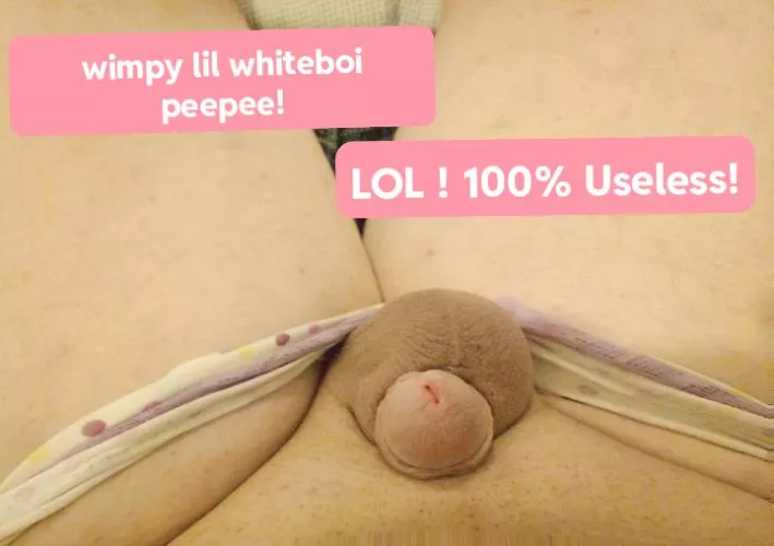 my embarrassingly tiny sissy clit