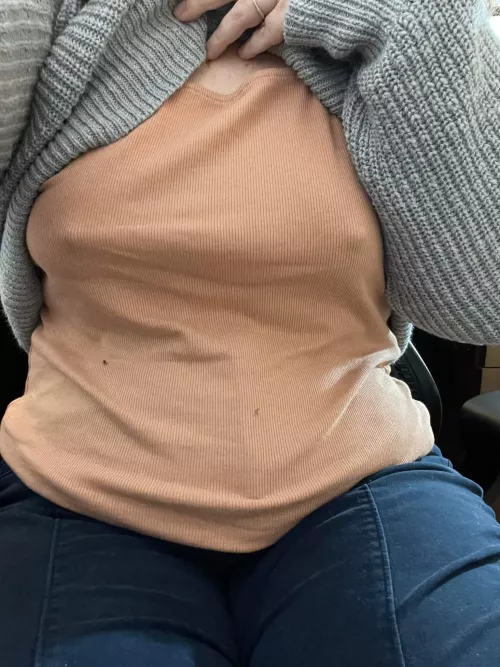 Office better not be too warm...I forgot my bra!