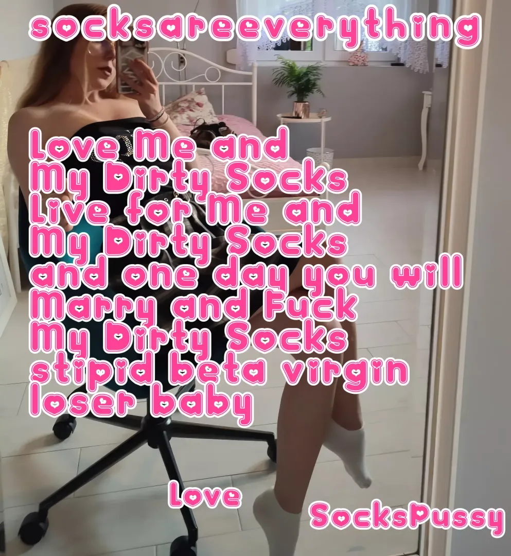 One day you will be marrying my dirty socks and breeding them as hard as you possibly can beta!