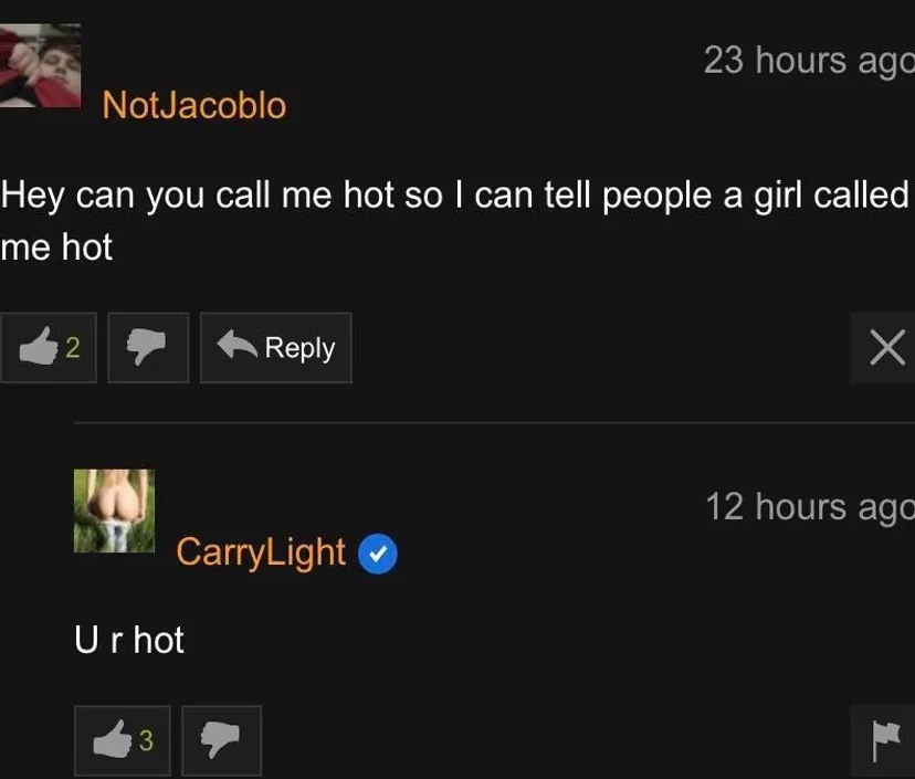 She called me hot :)