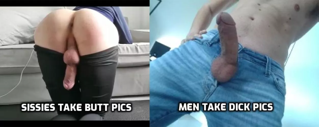 Sissies take butt pics and receive dick pics