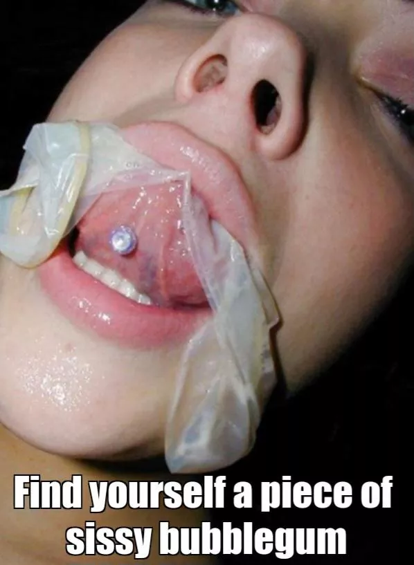Sissy bubblegum