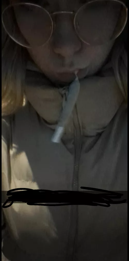 somebody wanna have a joint with me?