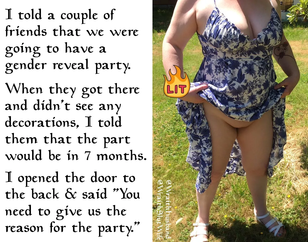 That's how Gender Reveal Partys work though?