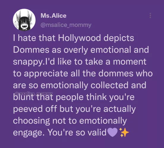 This is something I relate too a lot. I'd rather be logical and straight forward then overly emotional when engaging with people because I'm a human who gets tired of dealing with what people throw at me. Hence why it's not that I'm peeved, it's sim
