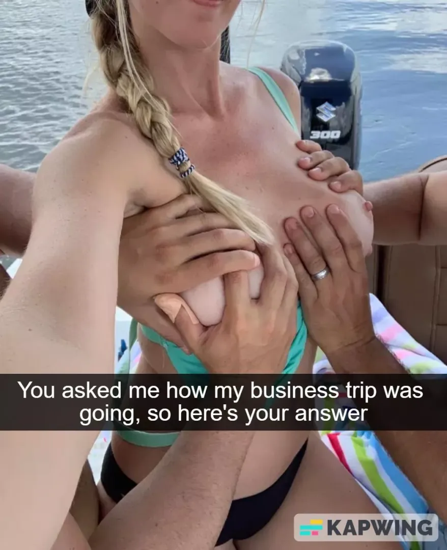 wife's trip ...