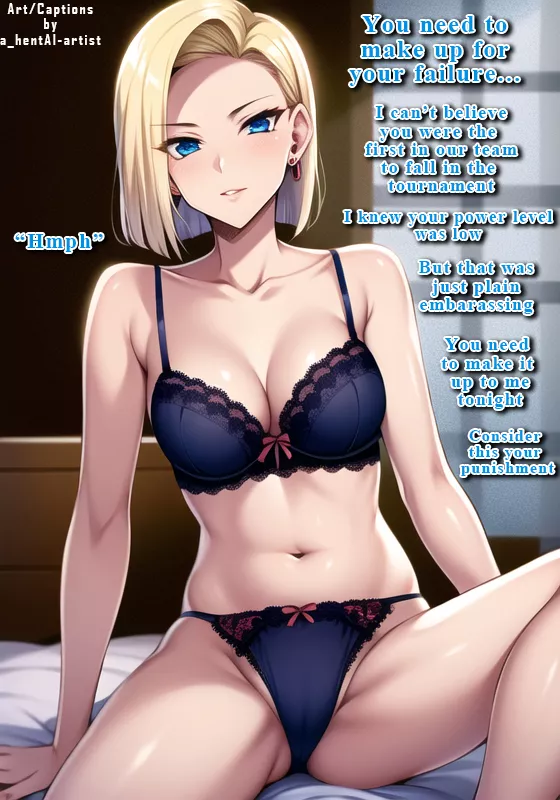 You need to make up for your failure...[Disappointed][Punishment][Roleplay][Lingerie][MILF][MatureFemale][Android18][DragonBall]