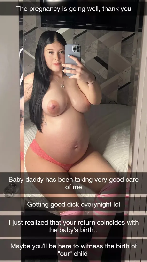 You're away from home on deployment and your gf gives you an update about her pregnancy with her bull